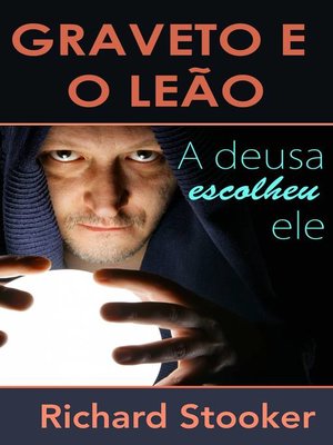 cover image of Graveto e o Leão